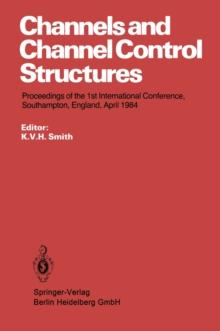 Channels and Channel Control Structures : Proceedings of the 1st International Conference on Hydraulic Design in Water Resources Engineering: Channels and Channel Control Structures, University of Sou