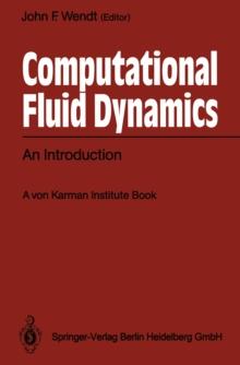 Computational Fluid Dynamics : An Introduction