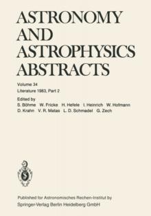 Astronomy and Astrophysics Abstracts : Literature 1983, Part 2