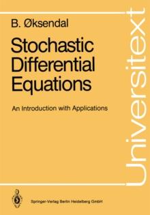 Stochastic Differential Equations : An Introduction with Applications