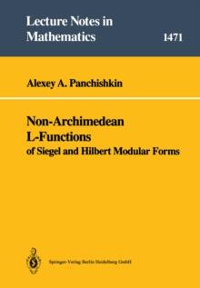 Non-Archimedean L-Functions : of Siegel and Hilbert Modular Forms