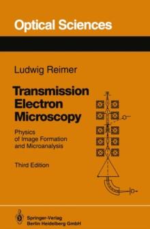 Transmission Electron Microscopy : Physics of Image Formation and Microanalysis