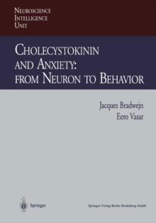 Cholecystokinin and Anxiety: From Neuron to Behavior