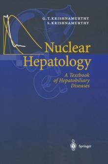 Nuclear Hepatology : A Textbook of Hepatobiliary Diseases