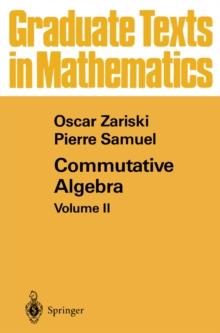 Commutative Algebra : Volume II