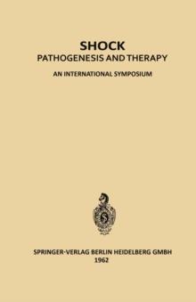 Shock : Pathogenesis and Therapy an International Symposium