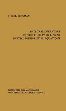 Integral Operators in the Theory of Linear Partial Differential Equations