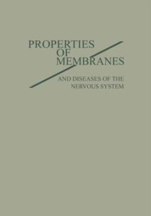 PROPERTIES of MEMBRANES and Diseases of the Nervous System