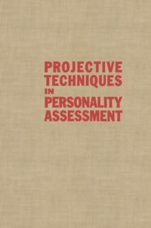 Projective Techniques in Personality Assessment : A Modern Introduction