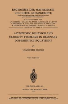 Asymptotic Behavior and Stability Problems in Ordinary Differential Equations