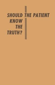 Should the Patient Know the Truth? : A Response of physicians, nurses, clergymen, and lawyers