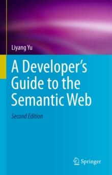 A Developer's Guide to the Semantic Web