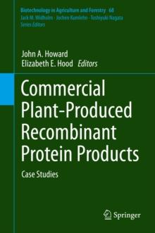 Commercial Plant-Produced Recombinant Protein Products : Case Studies