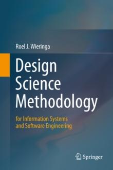 Design Science Methodology for Information Systems and Software Engineering