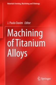 Machining of Titanium Alloys