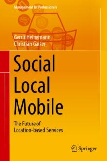 Social - Local - Mobile : The Future of Location-based Services