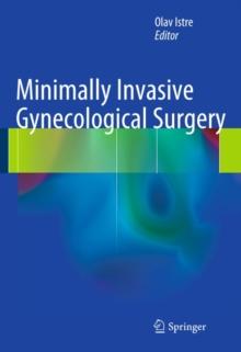 Minimally Invasive Gynecological Surgery