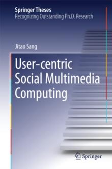 User-centric Social Multimedia Computing