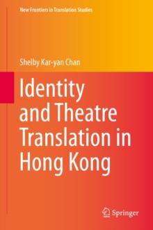 Identity and Theatre Translation in Hong Kong