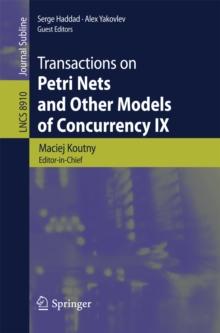 Transactions on Petri Nets and Other Models of Concurrency IX