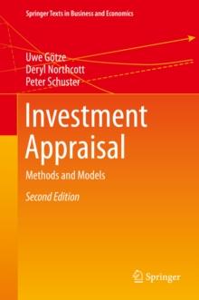 Investment Appraisal : Methods and Models