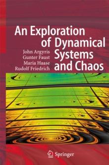 An Exploration of Dynamical Systems and Chaos : Completely Revised and Enlarged Second Edition