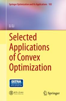 Selected Applications of Convex Optimization