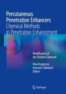 Percutaneous Penetration Enhancers Chemical Methods in Penetration Enhancement : Modification of the Stratum Corneum