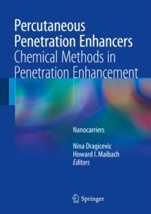 Percutaneous Penetration Enhancers Chemical Methods in Penetration Enhancement : Nanocarriers