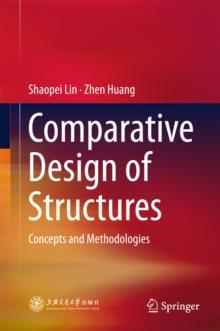 Comparative Design of Structures : Concepts and Methodologies