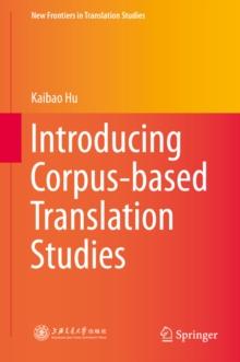 Introducing Corpus-based Translation Studies