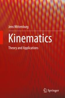 Kinematics : Theory and Applications