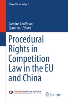 Procedural Rights in Competition Law in the EU and China