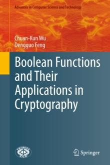 Boolean Functions and Their Applications in Cryptography