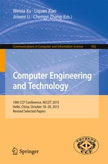 Computer Engineering and Technology : 19th CCF Conference, NCCET 2015, Hefei, China, October 18-20, 2015, Revised Selected Papers