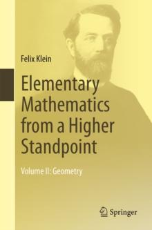 Elementary Mathematics from a Higher Standpoint : Volume II: Geometry