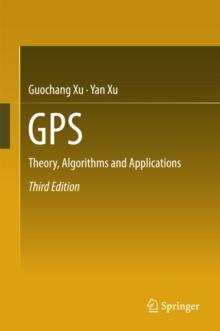 GPS : Theory, Algorithms and Applications