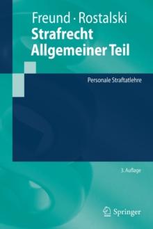 Strafrecht Allgemeiner Teil : Personale Straftatlehre