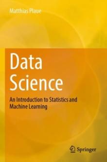 Data Science : An Introduction to Statistics and Machine Learning