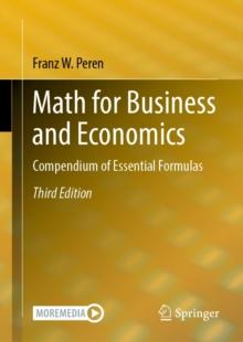 Math for Business and Economics : Compendium of Essential Formulas