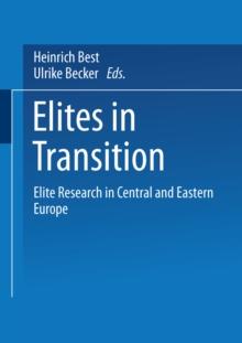 Elites in Transition : Elite Research in Central and Eastern Europe