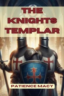 THE KNIGHTS TEMPLAR