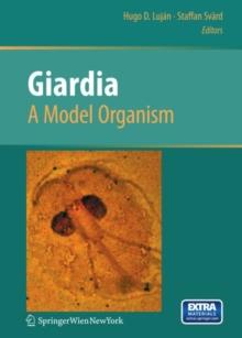 Giardia : A Model Organism