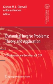 Dynamical Inverse Problems: Theory and Application