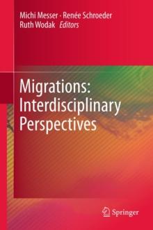 Migrations: Interdisciplinary Perspectives