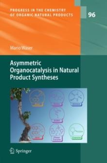 Asymmetric Organocatalysis in Natural Product Syntheses