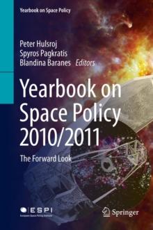 Yearbook on Space Policy 2010/2011 : The Forward Look