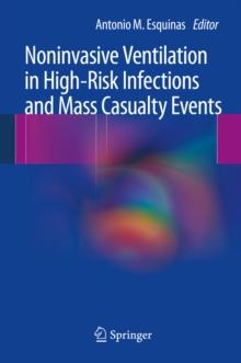 Noninvasive Ventilation in High-Risk Infections and Mass Casualty Events