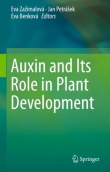 Auxin and Its Role in Plant Development