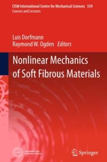 Nonlinear Mechanics of Soft Fibrous Materials